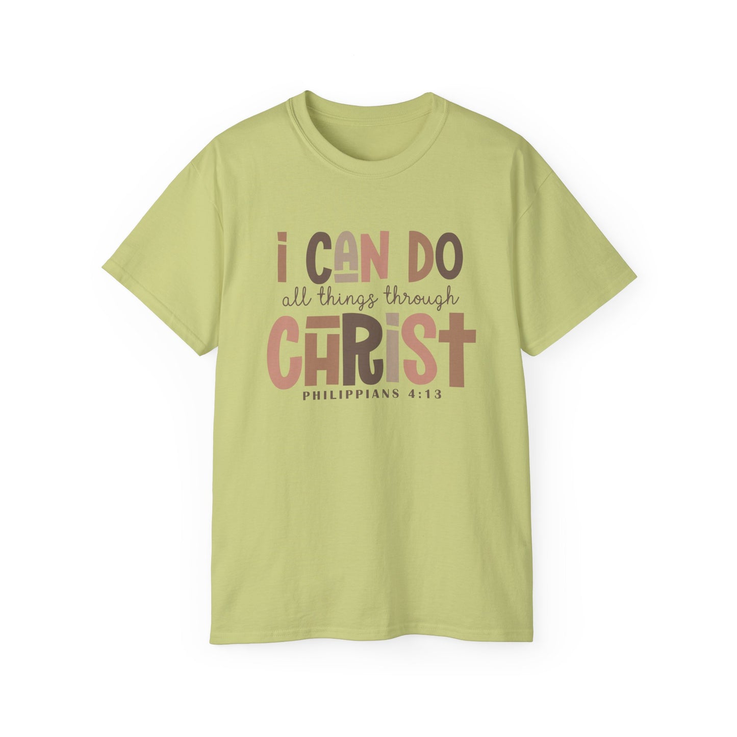 I CAN DO ALL THINGS THROUGH CHRIST!
