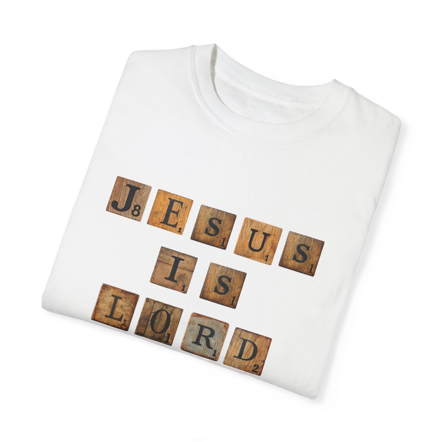 Jesus is Lord Scrabble Tile Unisex Garment-Dyed T-shirt