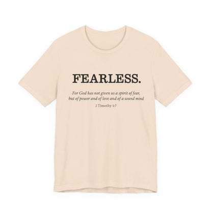 Faith T-Shirt - God Has Not Given Us a Spirit of Fear