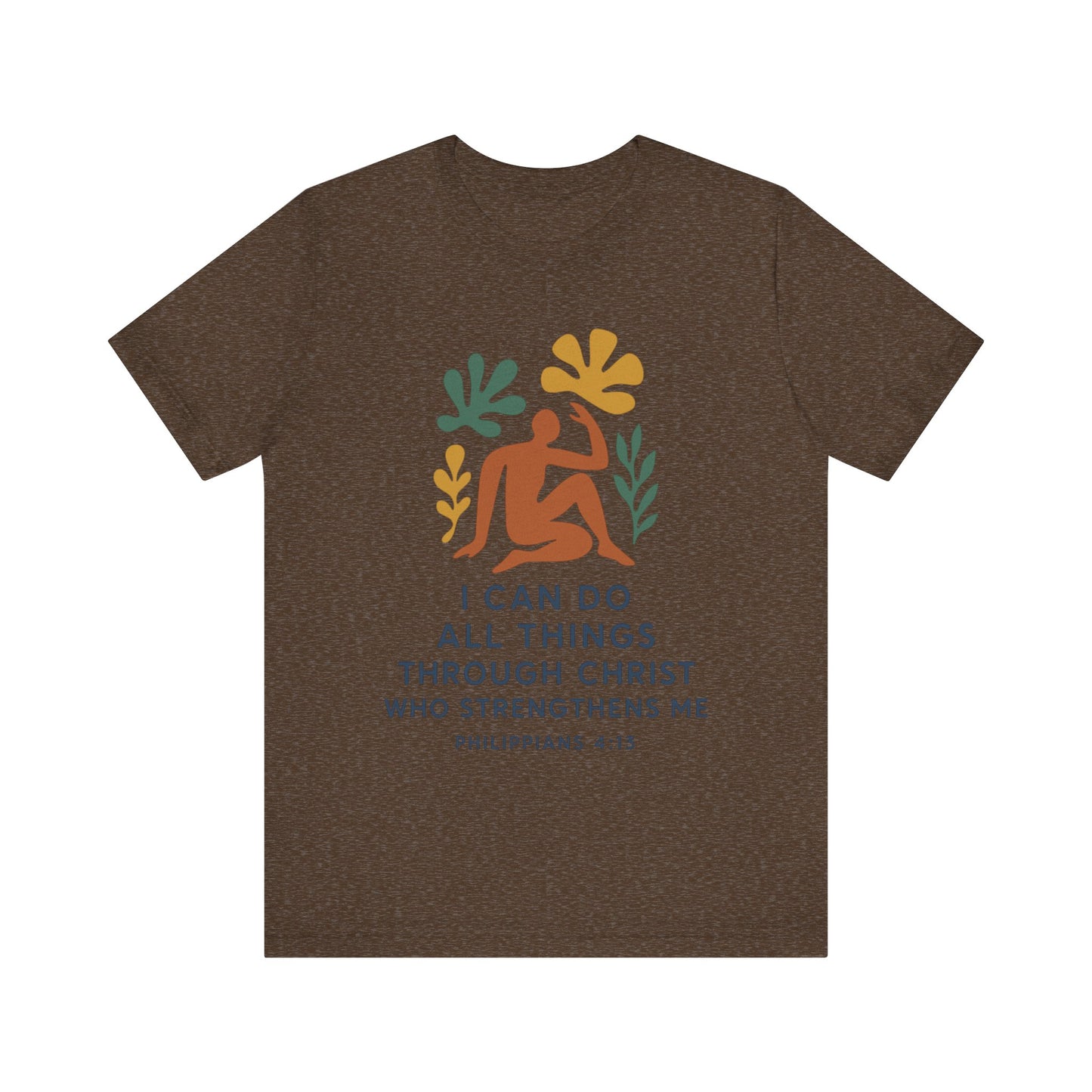 Matisse Style Tee - Philippians 4:13 Unisex Jersey Short Sleeve