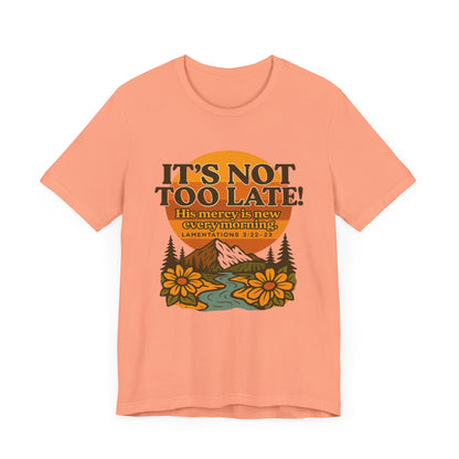 Nature Themed Tee - God's Merciful Reminder