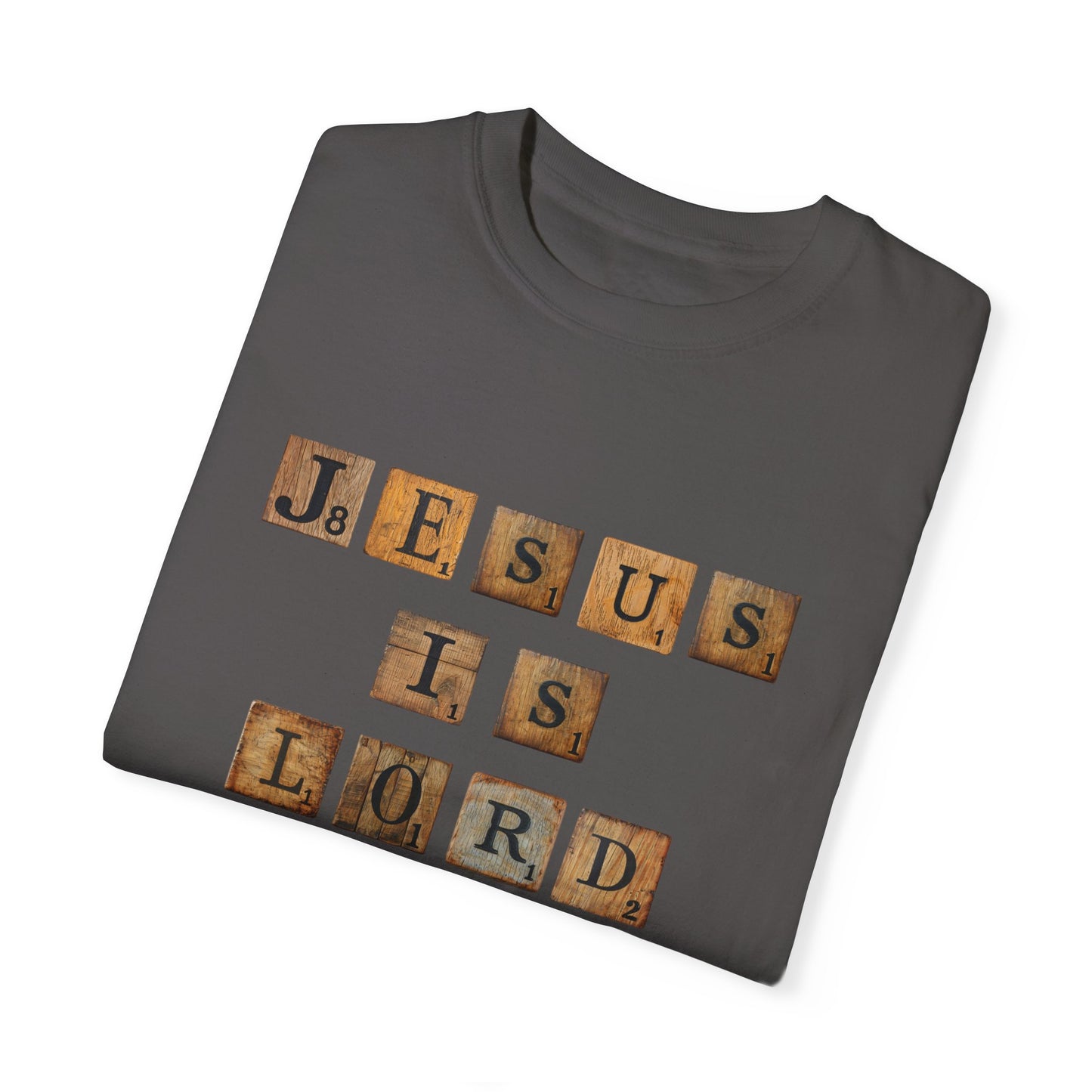 Jesus is Lord Scrabble Tile Unisex Garment-Dyed T-shirt