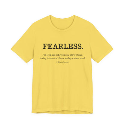 Faith T-Shirt - God Has Not Given Us a Spirit of Fear
