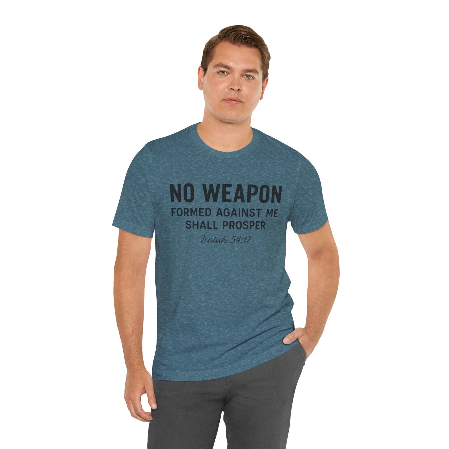 No Weapon Formed Against Me Shall Prosper T-Shirt — Faith & Protection Tee