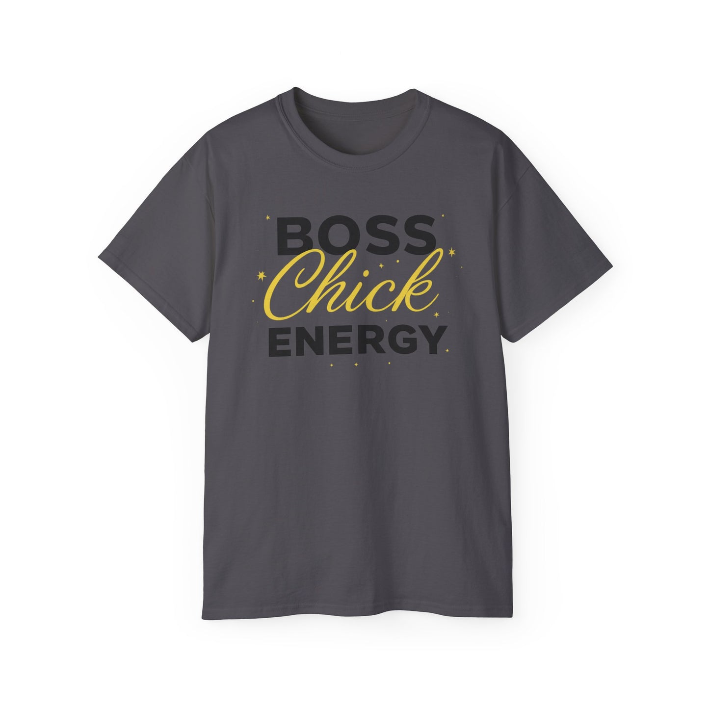 Boss Chick Energy Tee — Empowering Women's Confidence T‑Shirt