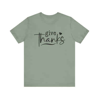T-Shirt Give Thanks Simple Bold Unisex Tee