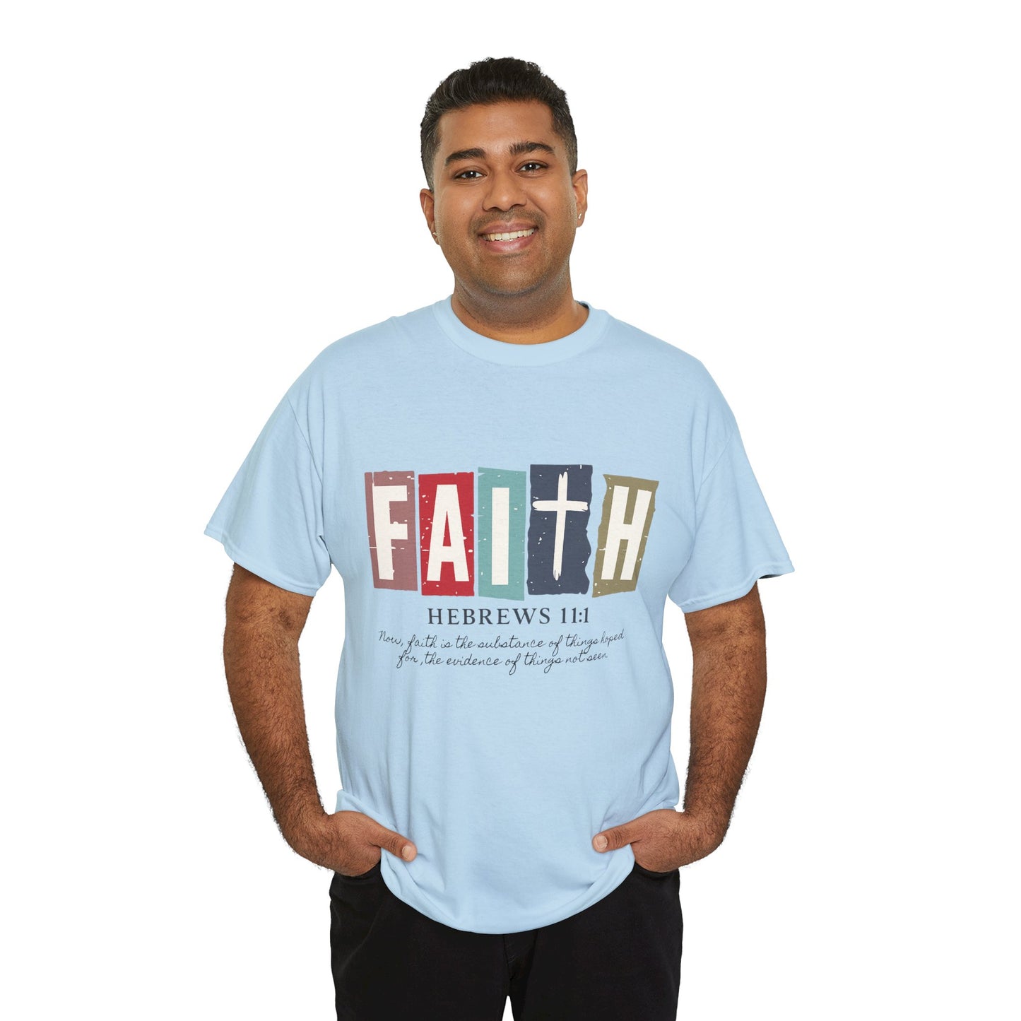 Funky Christian Tee - Colorful FAITH Design - Hebrews 11:1