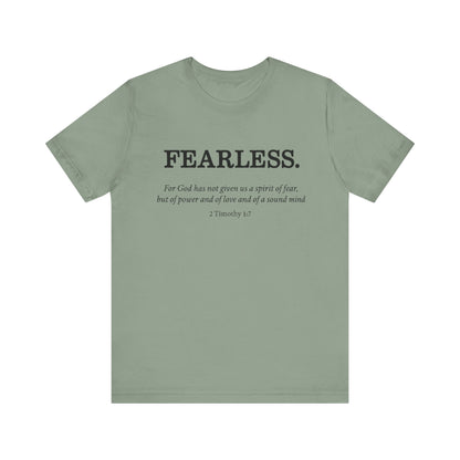 Faith T-Shirt - God Has Not Given Us a Spirit of Fear