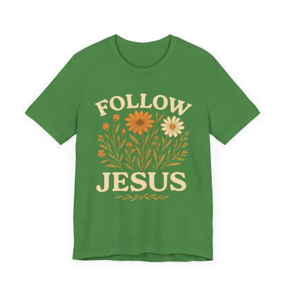 Floral Tee - Follow Jesus - Unisex