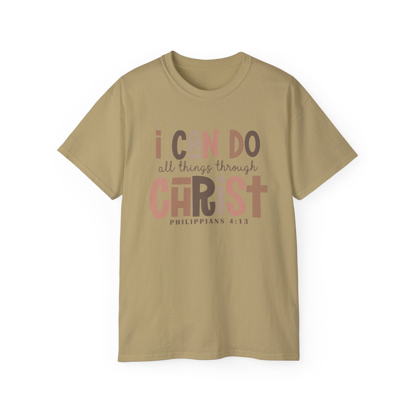 I CAN DO ALL THINGS THROUGH CHRIST!