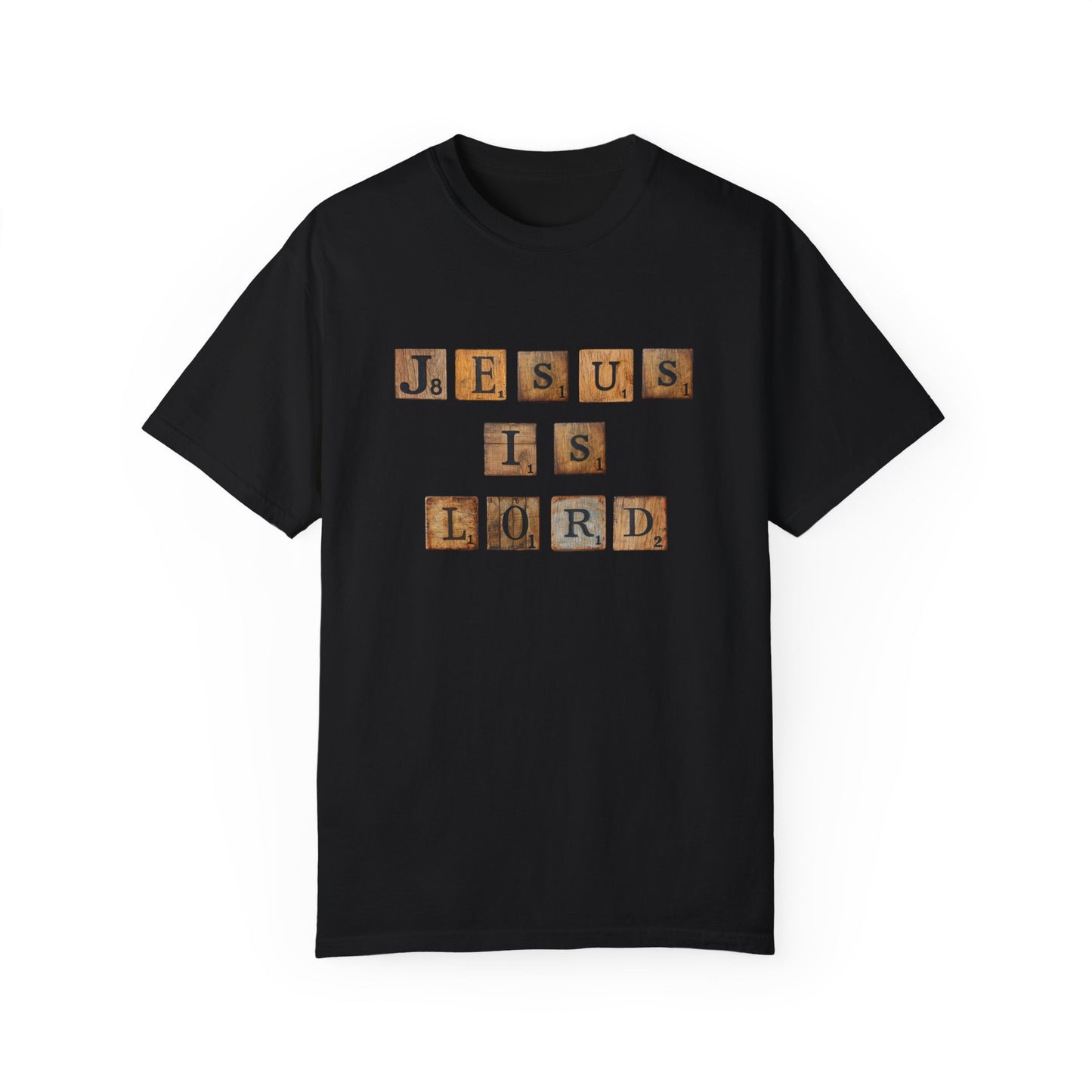 Jesus is Lord Scrabble Tile Unisex Garment-Dyed T-shirt