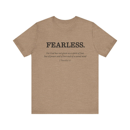 Faith T-Shirt - God Has Not Given Us a Spirit of Fear