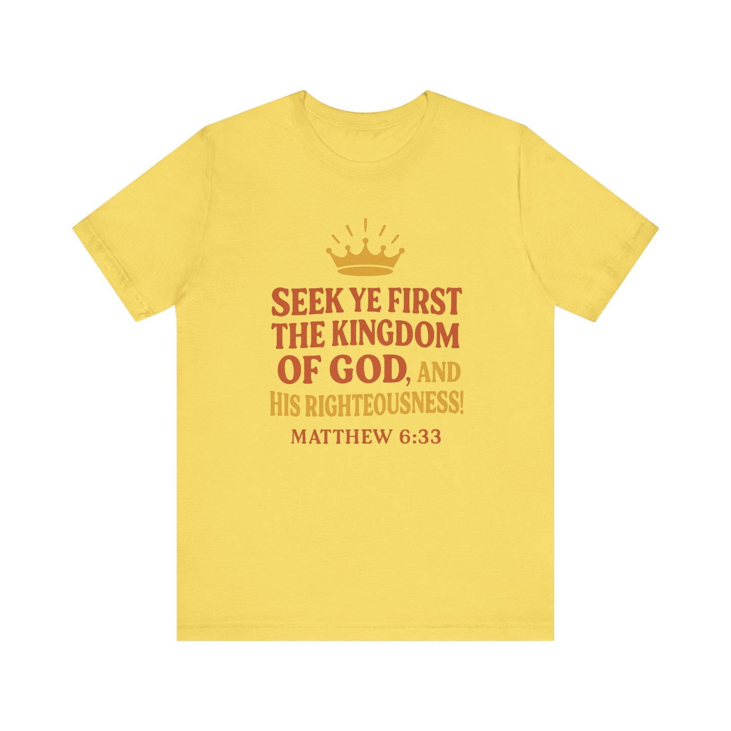 Unisex Tee Retro Style Matthew 6:33 Crown King of All Kings Scripture Shirt