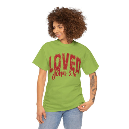 Loved T-Shirt with John 3:16 Scripture Reference