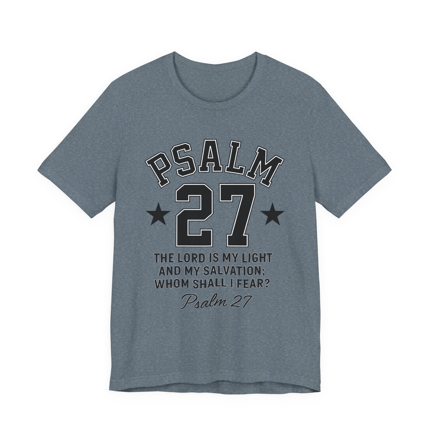 Psalm 27 Sporty Tee