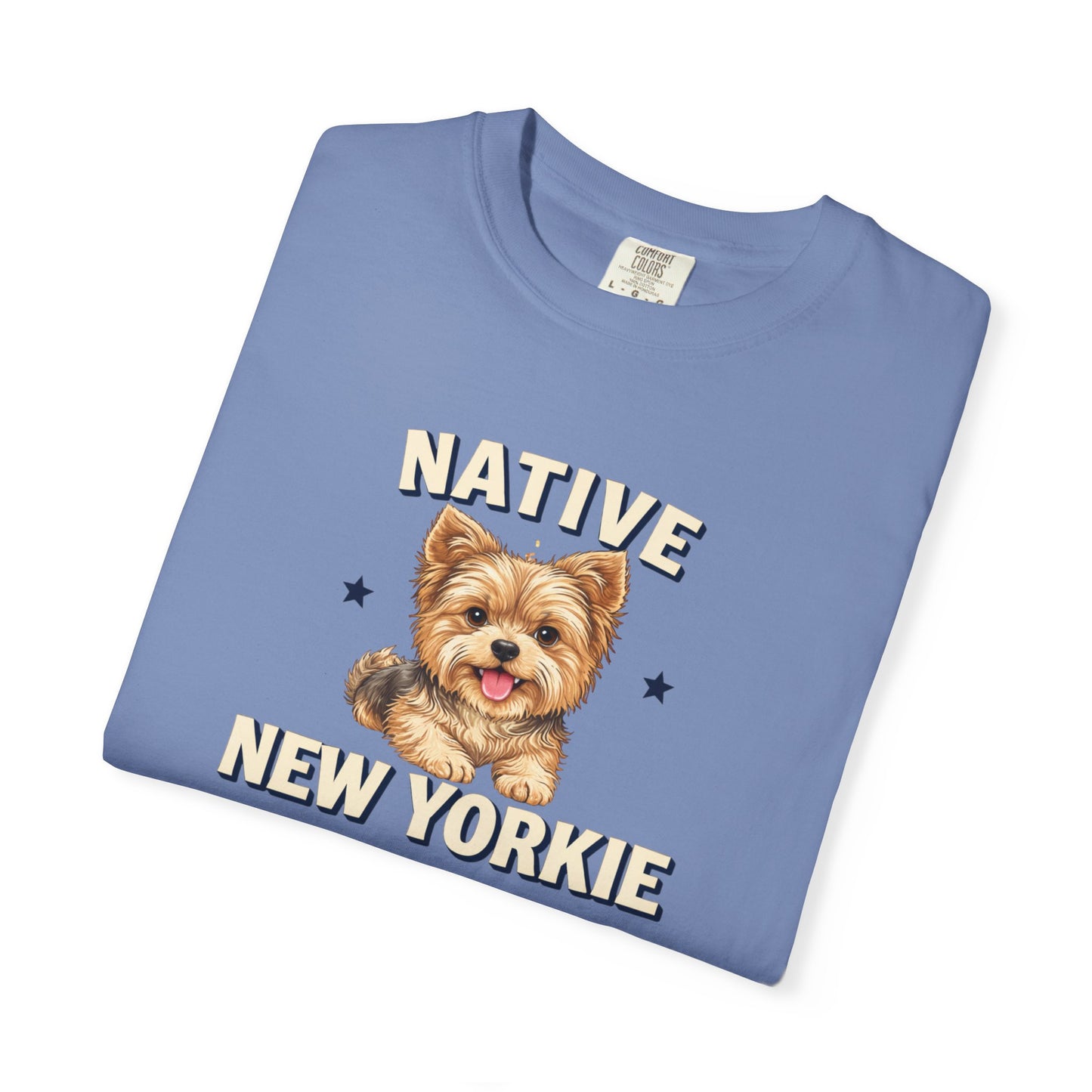 Native New Yorkie T-Shirt — Yorkie Mom/Dad NYC Dog Lover Tee