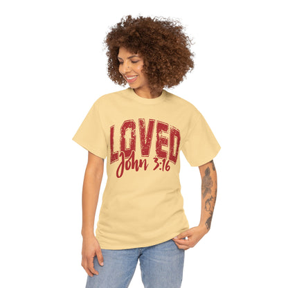 Loved T-Shirt with John 3:16 Scripture Reference
