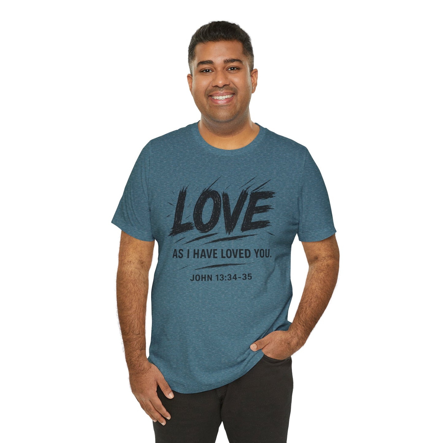 Love "As I Have Loved You" Christian Tee — John 13:34-35 Shirt