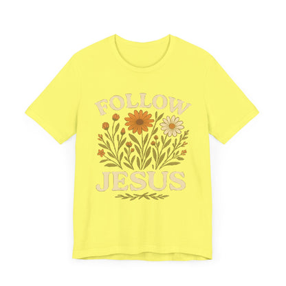 Floral Tee - Follow Jesus - Unisex