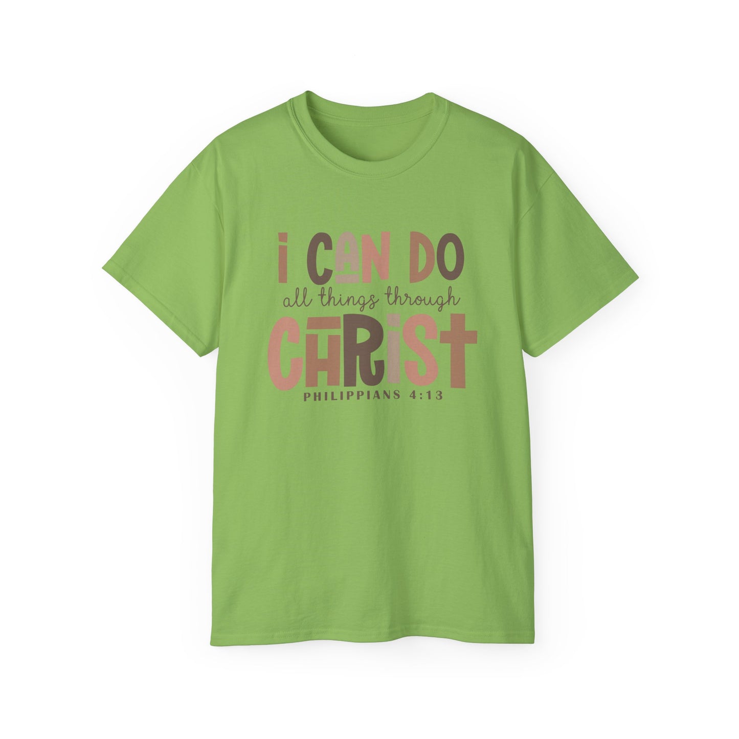 I CAN DO ALL THINGS THROUGH CHRIST!