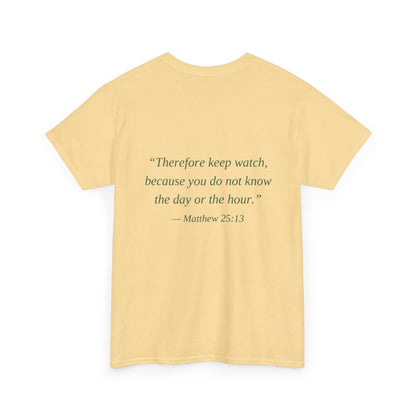 Be Ready Unisex Tee - Christian Jesus Christ Religious Encouraging Shirt
