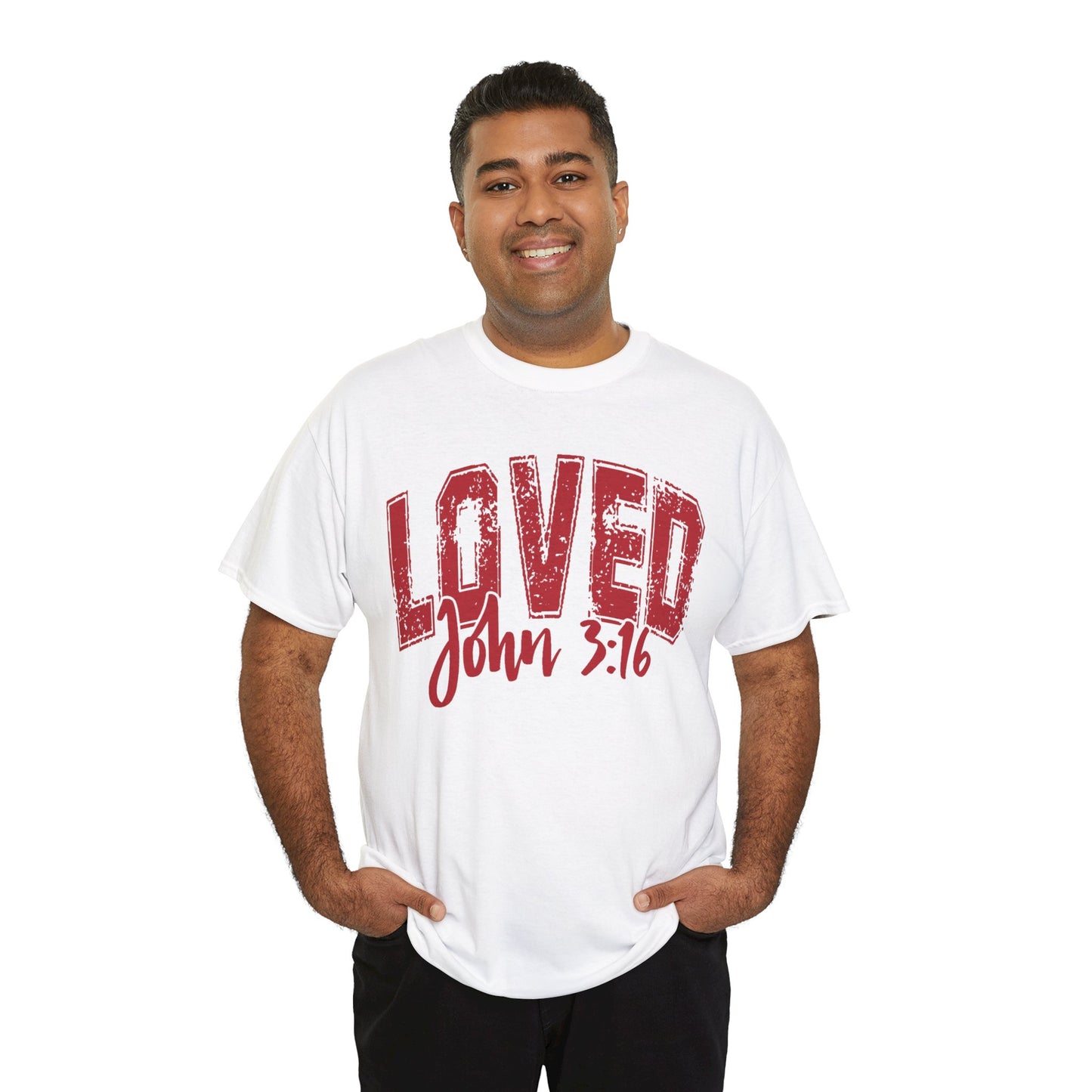 Loved T-Shirt with John 3:16 Scripture Reference