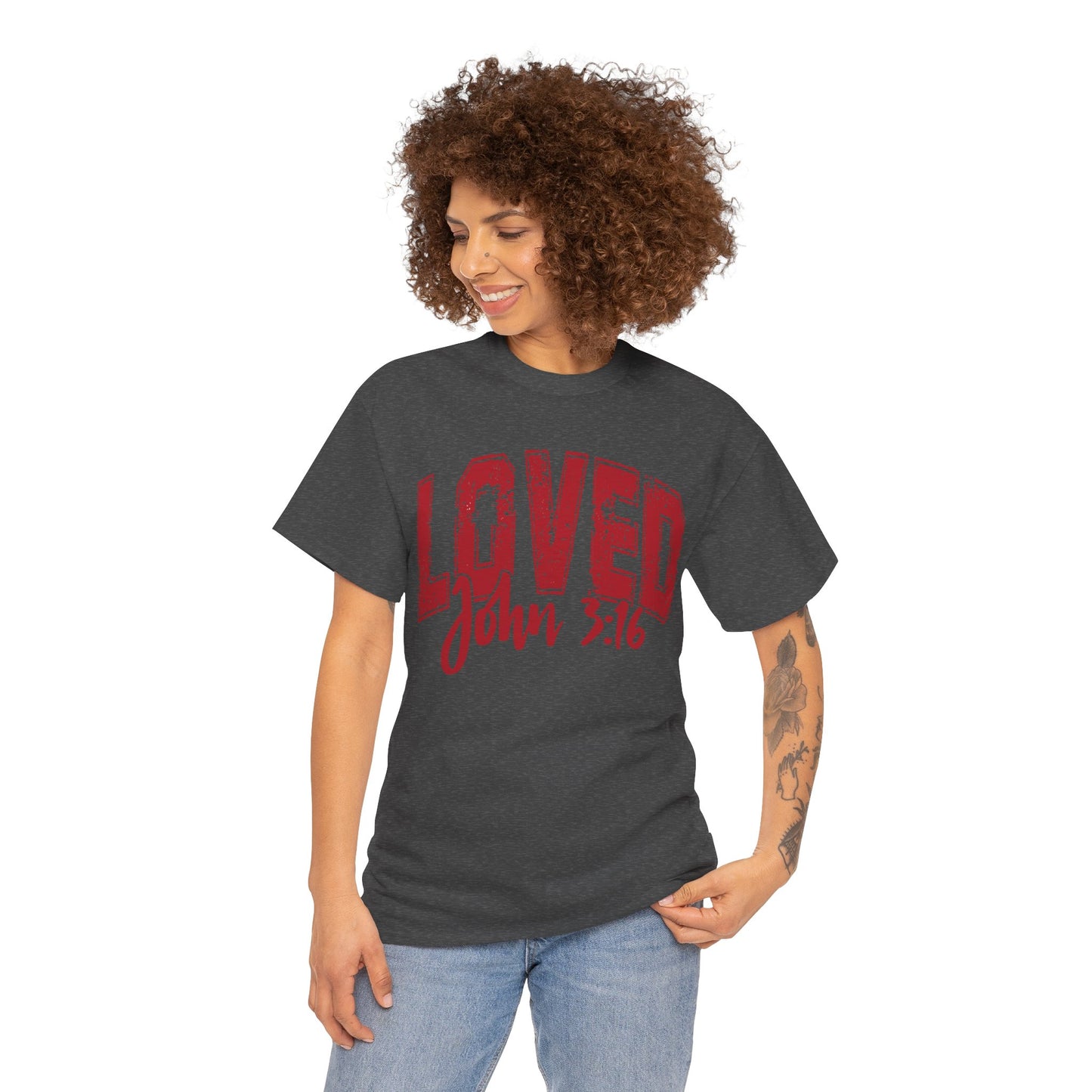 Loved T-Shirt with John 3:16 Scripture Reference