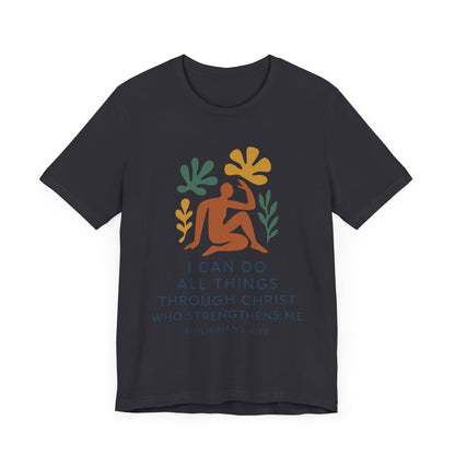 Matisse Style Tee - Philippians 4:13 Unisex Jersey Short Sleeve