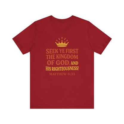 Unisex Tee Retro Style Matthew 6:33 Crown King of All Kings Scripture Shirt