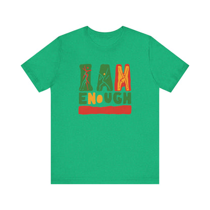 'I AM ENOUGH' Tee in Abstract in African Colors