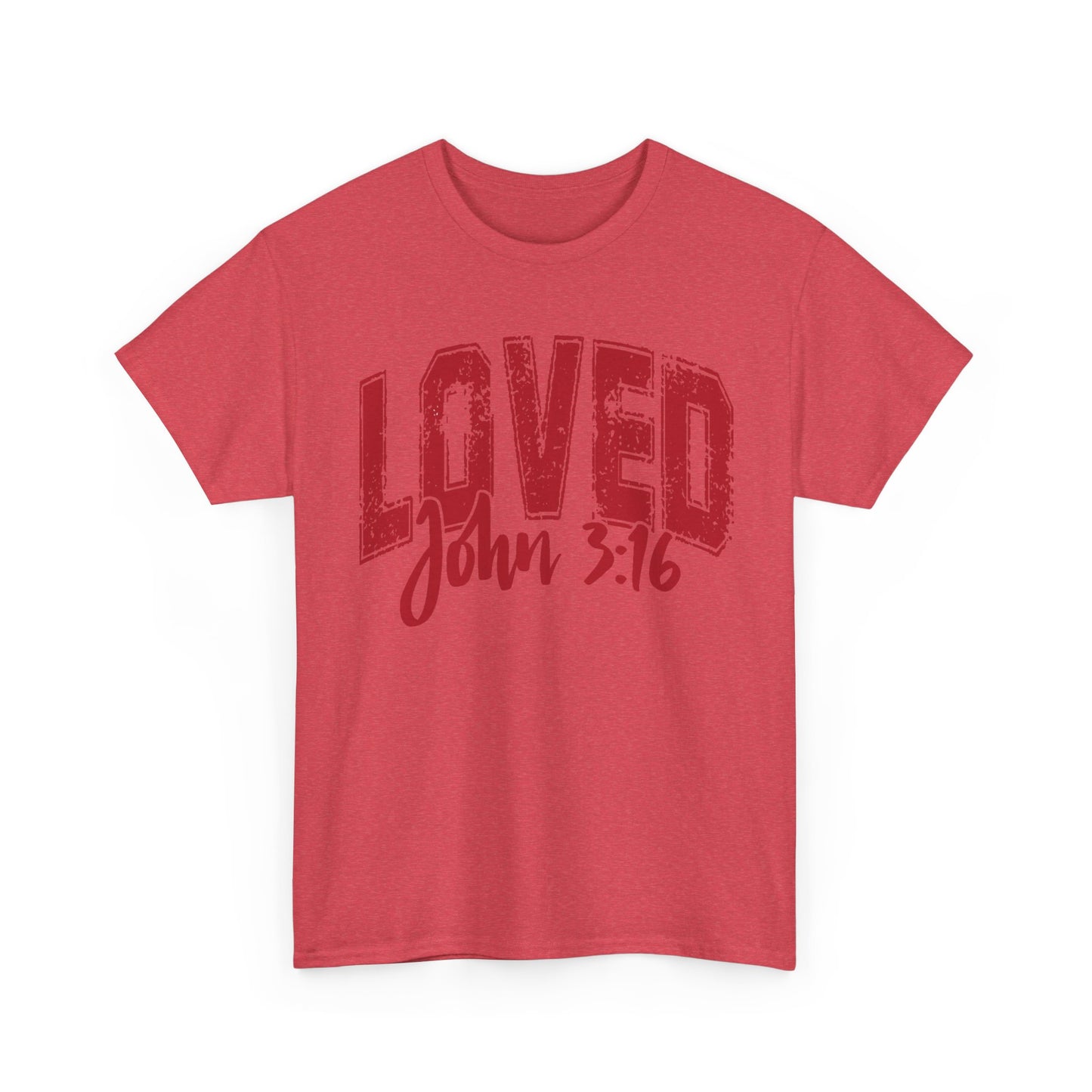 Loved T-Shirt with John 3:16 Scripture Reference