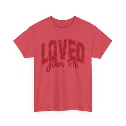 Loved T-Shirt with John 3:16 Scripture Reference
