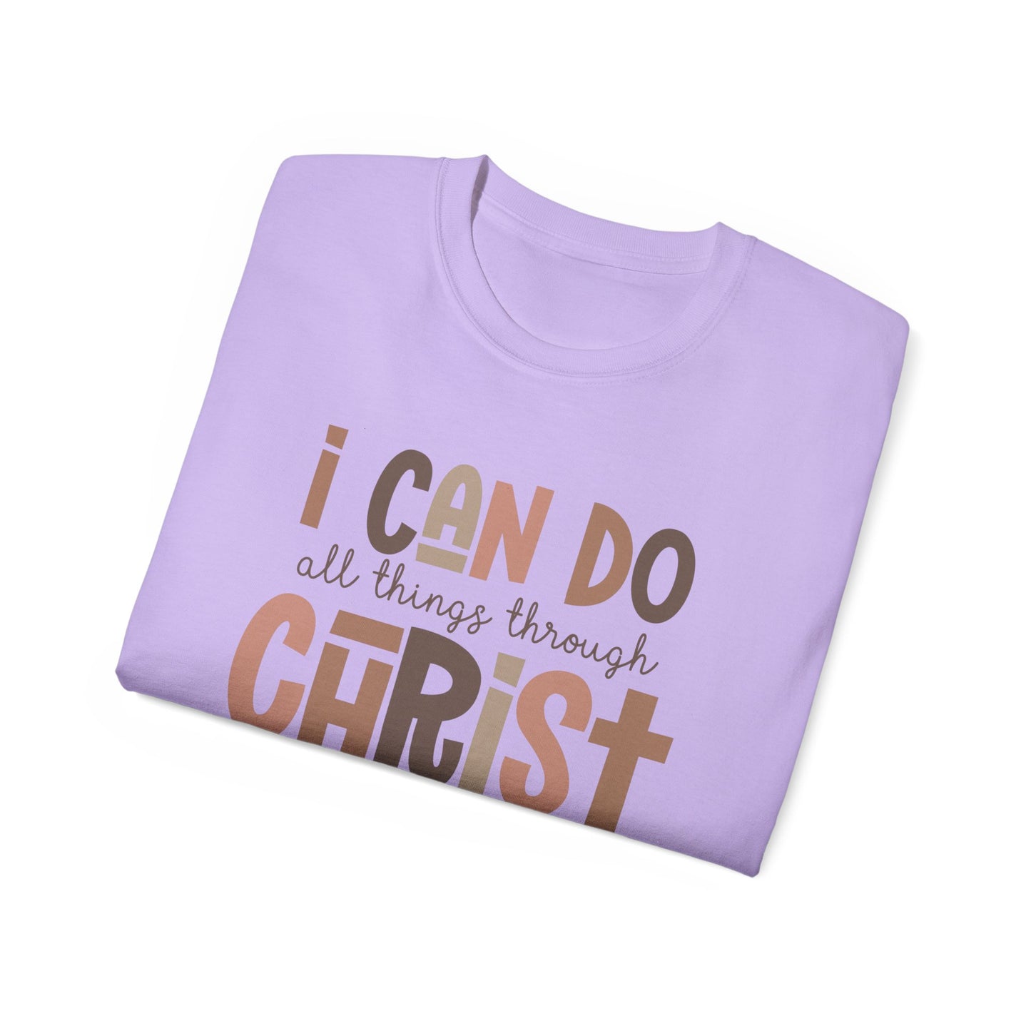 I CAN DO ALL THINGS THROUGH CHRIST!