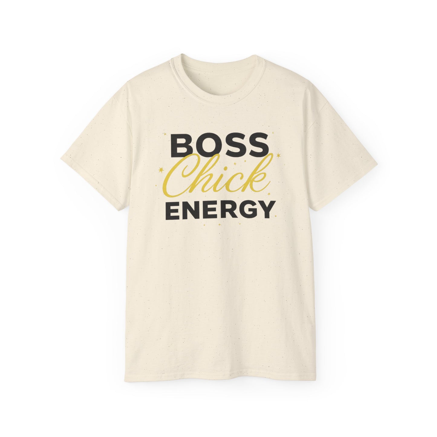 Boss Chick Energy Tee — Empowering Women's Confidence T‑Shirt