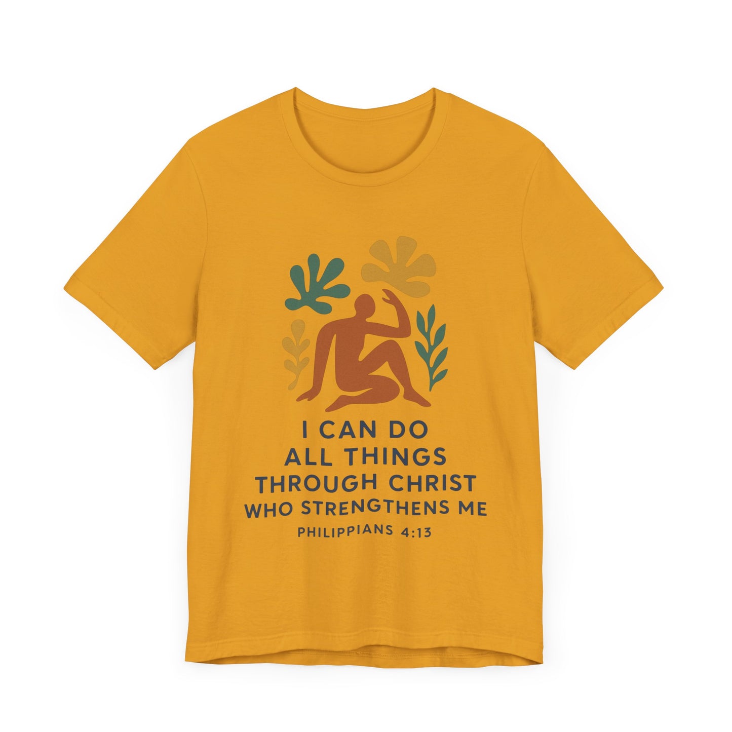 Matisse Style Tee - Philippians 4:13 Unisex Jersey Short Sleeve