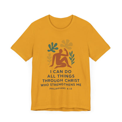 Matisse Style Tee - Philippians 4:13 Unisex Jersey Short Sleeve