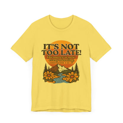 Nature Themed Tee - God's Merciful Reminder