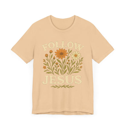 Floral Tee - Follow Jesus - Unisex