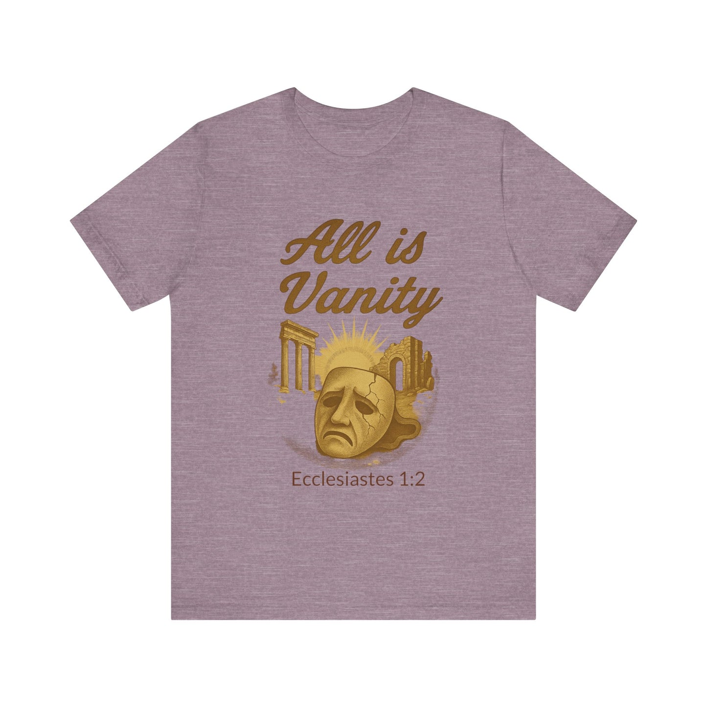 Ecclesiastes Vanity Unisex Tee