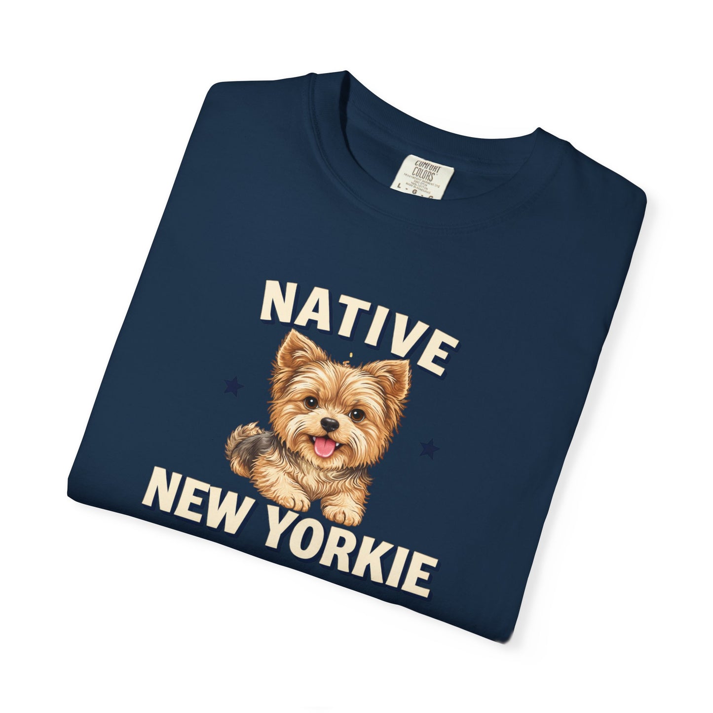 Native New Yorkie T-Shirt — Yorkie Mom/Dad NYC Dog Lover Tee