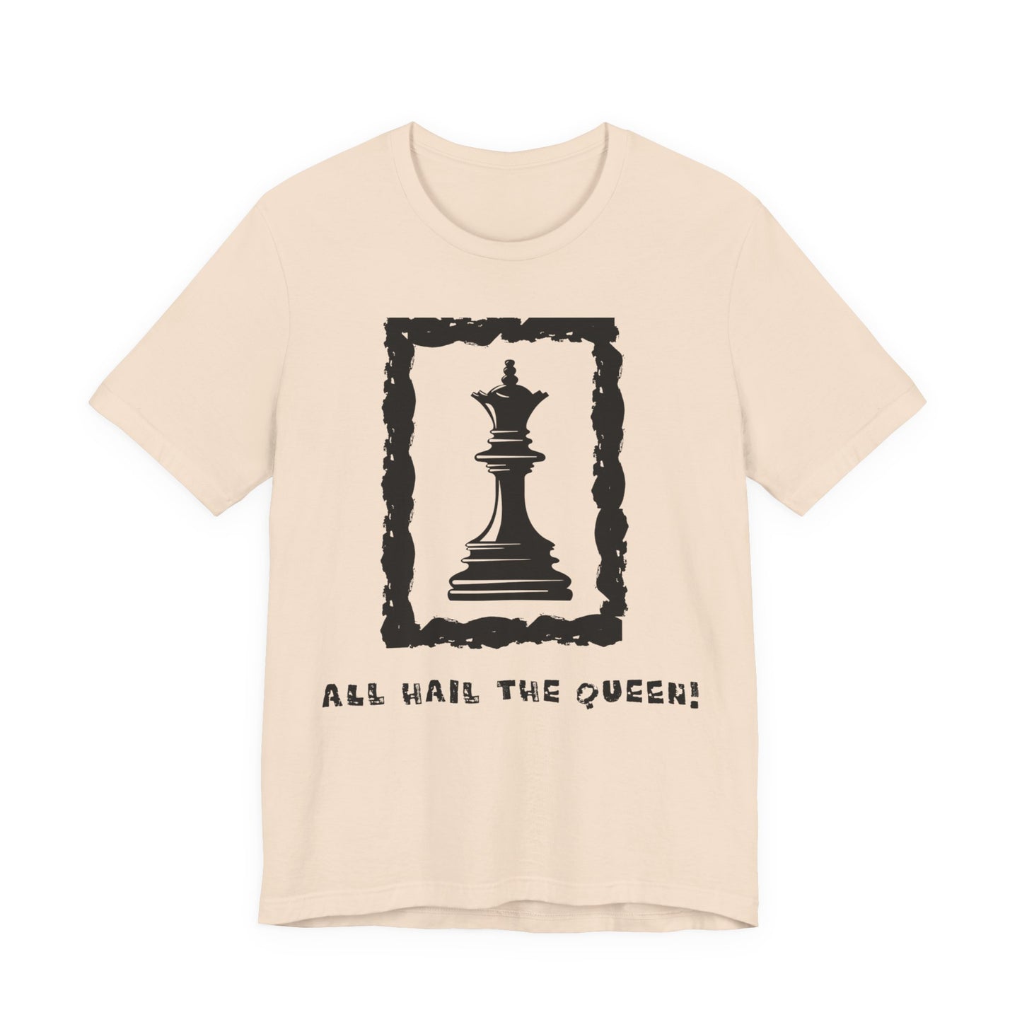 Chess King Unisex Tee - All Hail the King is Here