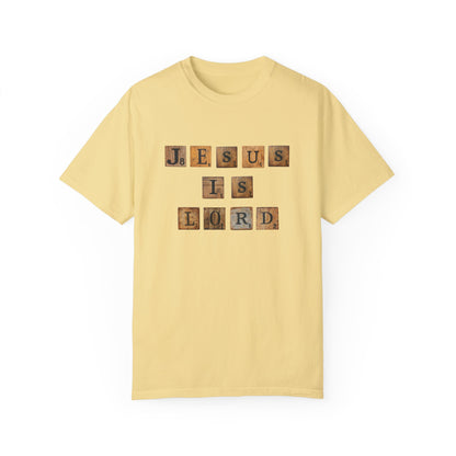 Jesus is Lord Scrabble Tile Unisex Garment-Dyed T-shirt