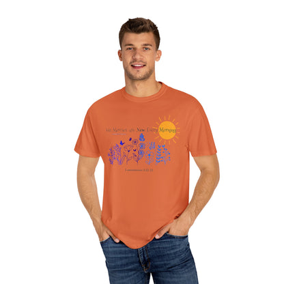 His Mercies Are New Every Morning Unisex Garment-Dyed T-shirt