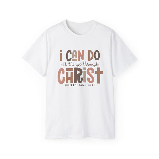 I CAN DO ALL THINGS THROUGH CHRIST!