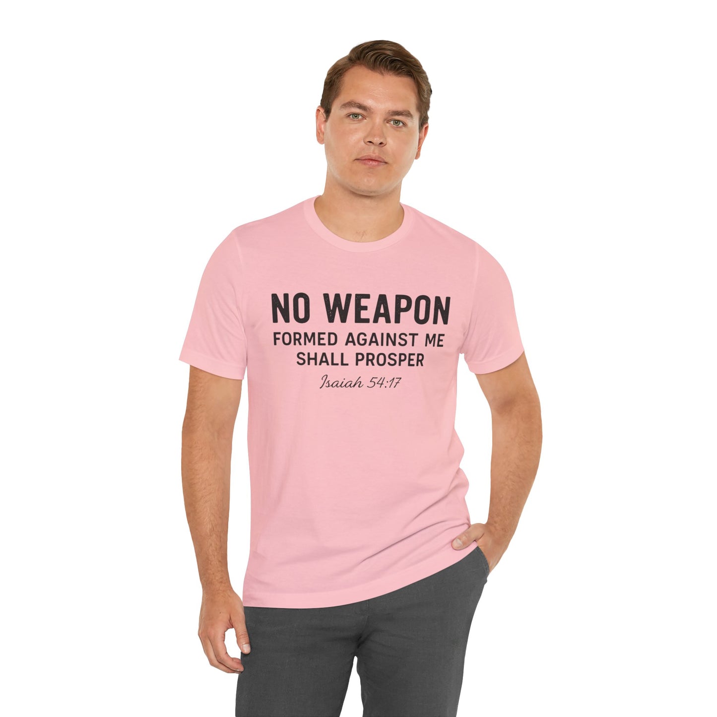 No Weapon Formed Against Me Shall Prosper T-Shirt — Faith & Protection Tee