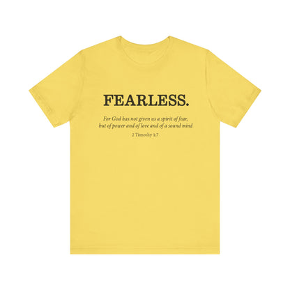Faith T-Shirt - God Has Not Given Us a Spirit of Fear