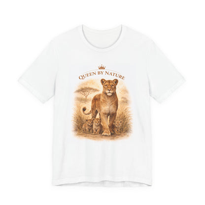 Queen by Nature Lioness Tee — "She walks in her power"