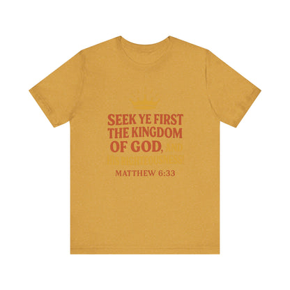 Unisex Tee Retro Style Matthew 6:33 Crown King of All Kings Scripture Shirt