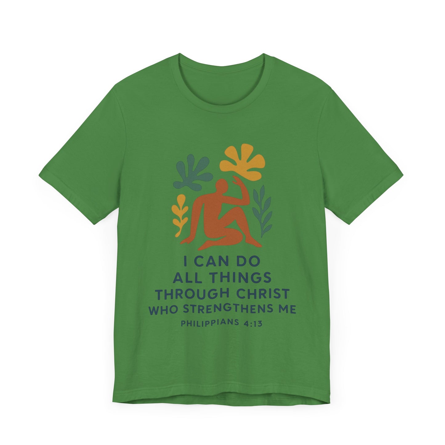 Matisse Style Tee - Philippians 4:13 Unisex Jersey Short Sleeve