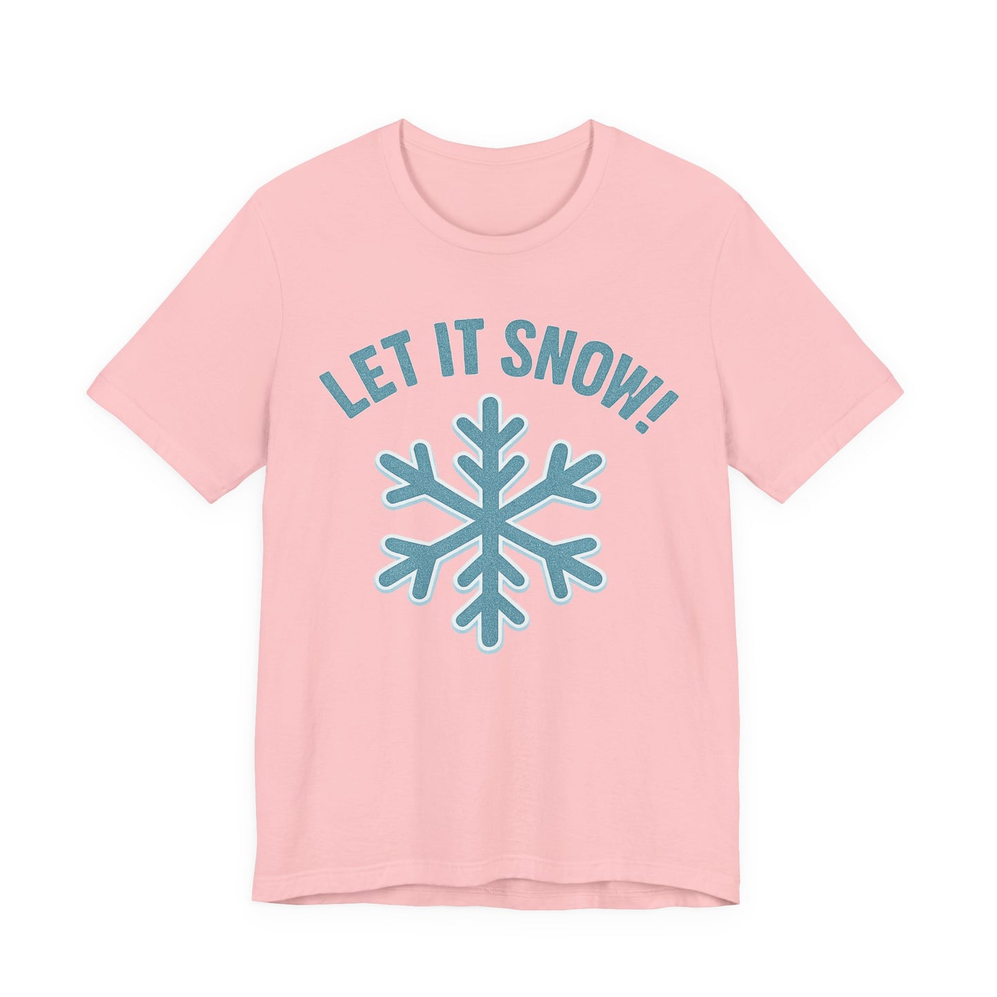 Winter Fun Unisex Tee, Let It Snow Graphic Shirt, Cozy Winter Wear, Holiday Gift, Snow Lover T-Shirt